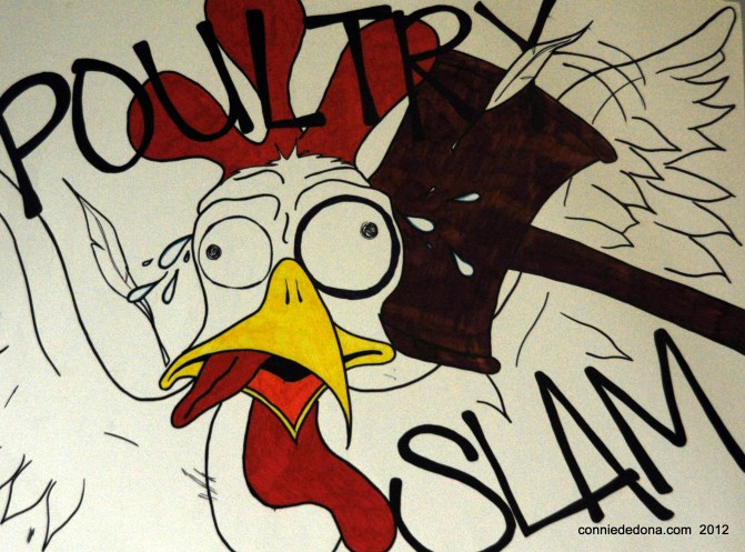 Poultry Slam Art by Krystal A.